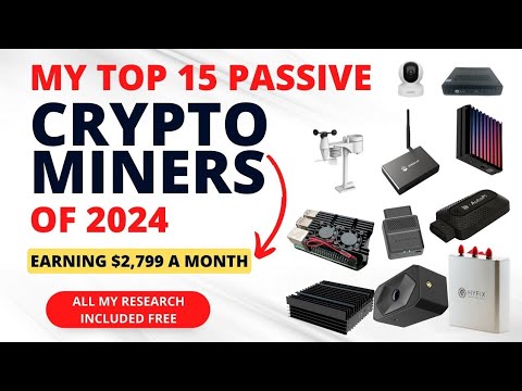 The Top 15 best Passive Crypto Miners For 2024 | (FREE GUIDE!)–Summary