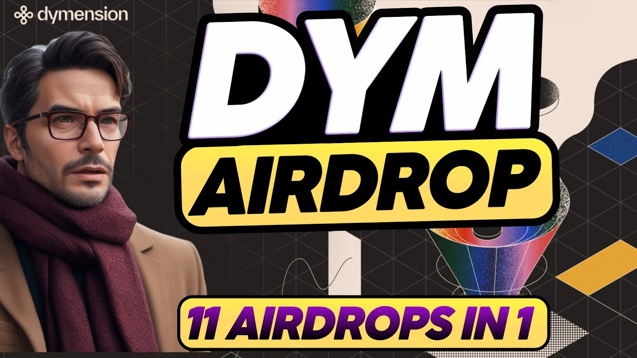 DYM Airdrop Guide 11 Airdrops in 1 🔥🔥🔥