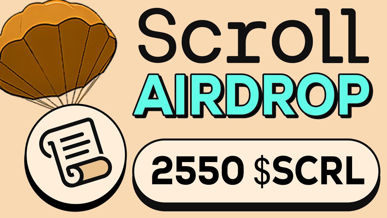 Scroll Airdrop Guide $SCRL–Summary